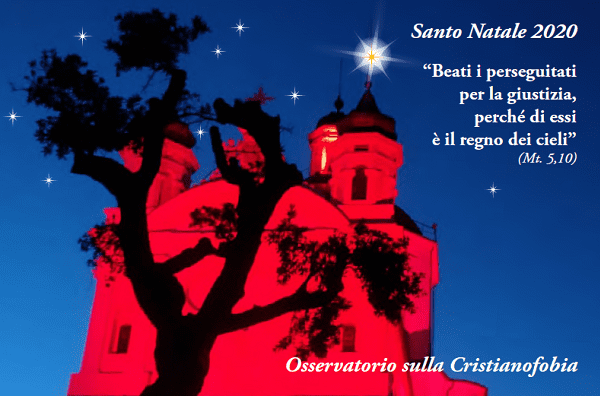 Un Santo e Sereno Natale dall’Osservatorio sulla Cristianofobia!